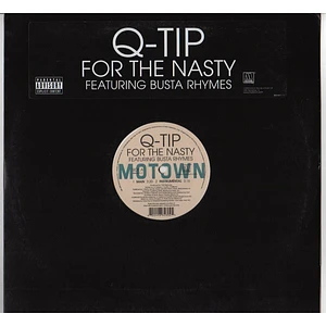 Q-Tip Featuring Busta Rhymes - For The Nasty