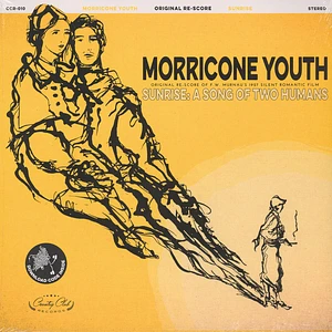 Morricone Youth - Sunrise: A Song Of Two Humans
