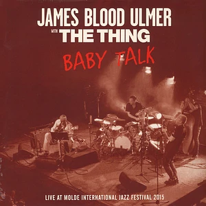 James Blood Ulmer & The Thing - Baby Talk