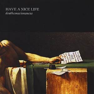 Have A Nice Life - Deathconsciousness