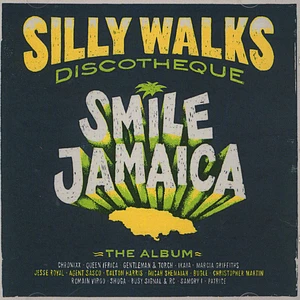 Silly Walks Discotheque - Smile Jamaica