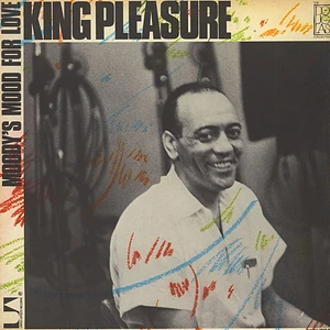 King Pleasure - Moody's Mood For Love