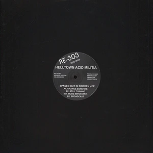 Helltown Acid Militia - Spaced Out in Sweden EP