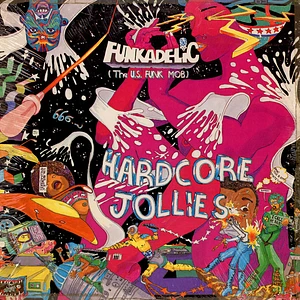 Funkadelic - Hardcore Jollies