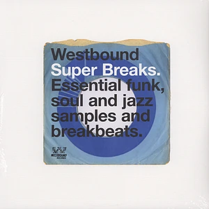 V.A. - Westbound Super Breaks Essential Funk, Soul And Jazz Samples And Breakbeats