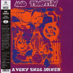 Mad Timothy - A Very Snug Joiner