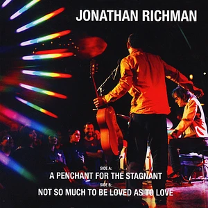 Jonathan Richman - A Penchant For The Stagnant
