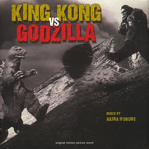 Akira Ifukube - OST King Kong Vs. Godzilla
