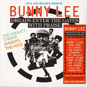 Bunny Lee - Dreads Enter The Gates With Praise: The Mighty Striker Shoots The Hits!