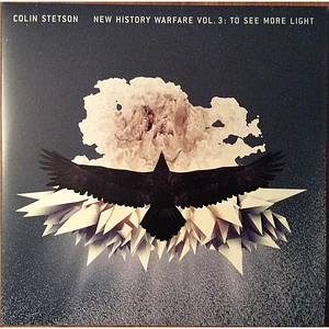 Colin Stetson - New History Warfare Vol. 3: To See More Light