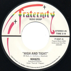 Manzel - High And Tight / Standing On Mars
