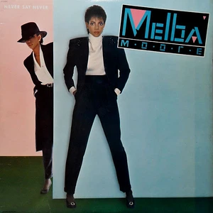 Melba Moore - Never Say Never