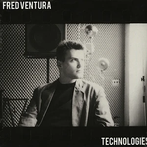 Fred Ventura - Technologies