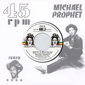 Michael Prophet / Roots Radics - Hold On To What You Got / Cry Of The Werewolf