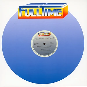V.A. - Fulltime Factory Volume 4 Transparent Blue Vinyl Edition