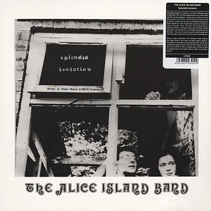 Alice Island Band - Splendid Isolation