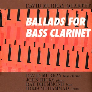 David Murray - Ballads For Bass Clarinet