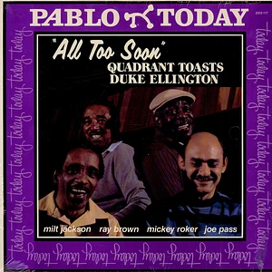 Quadrant Toasts Duke Ellington - All Too Soon