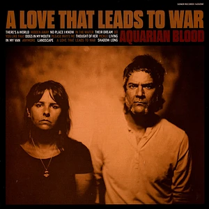Aquarian Blood - A Love That Leads To War Black Vinyl Edition