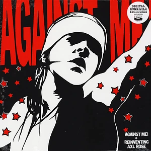 Against Me - Reinventing Axl Rose