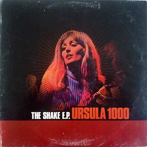 Ursula 1000 - The Shake E.P.
