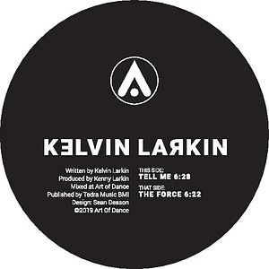 Kelvin Larkin - Tell Me