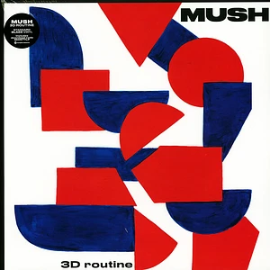 Mush - 3d Routine