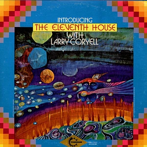 The Eleventh House With Larry Coryell - Introducing The Eleventh House