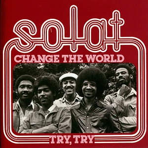 Solat - Change The World/Try, Try