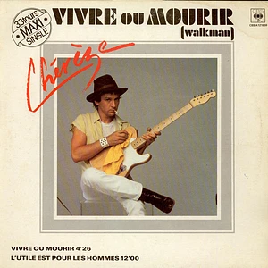 Pierre Chérèze - Vivre Ou Mourir (Walkman)