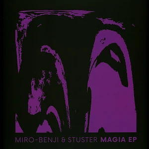 Miro-Benji & Stuster - Magia EP