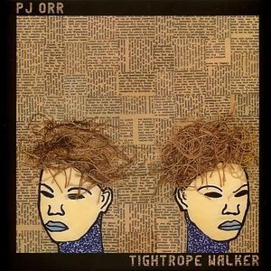 Pj Orr - Tightrope Walker