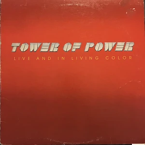 Tower Of Power - Live And In Living Color