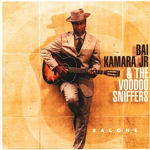 Bai Kamara Jr. & The Voodoo Sniffers - Salone