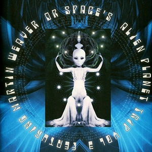 Dr Space's Alien Planet Trip - Volume 3 Feat. Martin Weaver Sky Blue Vinyl Edition