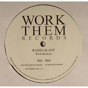 Radio Slave - Werk Remixes