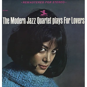 The Modern Jazz Quartet - Plays For Lovers