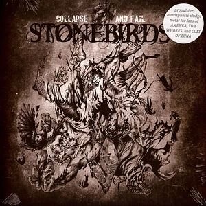 Stonebirds - Collapse And Fail