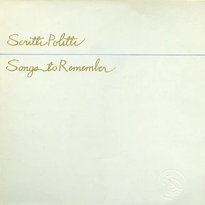 Scritti Politti - Songs To Remember