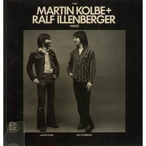 Martin Kolbe + Ralf Illenberger - Waves