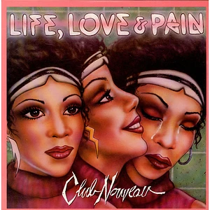 4Club Nouveau - Life, Love & Pain