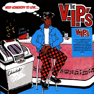 The V.I.P.'S - Need Somebody To Love Electric Blue Vinyl Edition