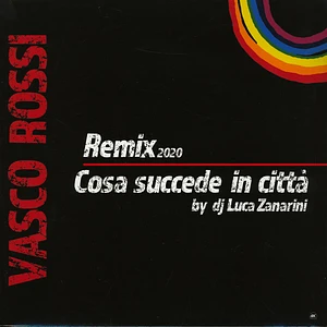 Vasco Rossi - Cosa Succede In Citta' 2020 Remix