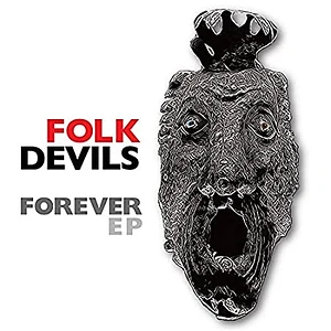 Folk Devils - Forever EP