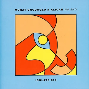 Murat Uncuoglu & Alican - No End