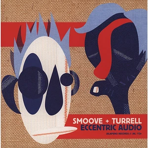 Smoove + Turrell - Eccentric Audio