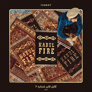 Farhot - Kabul Fire Volume 2