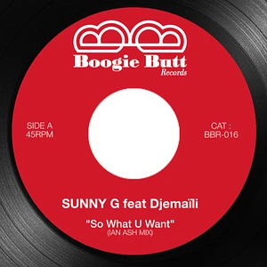 Sunny G Feat. DJemaïli - So What You Want