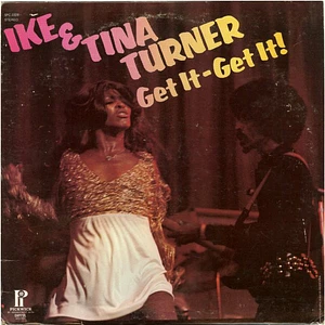 Ike & Tina Turner - Get It - Get It