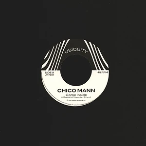 Chico Mann - Come Inside / Sorrow Tears & Blood
